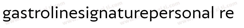 gastrolinesignaturepersonal regular字体转换